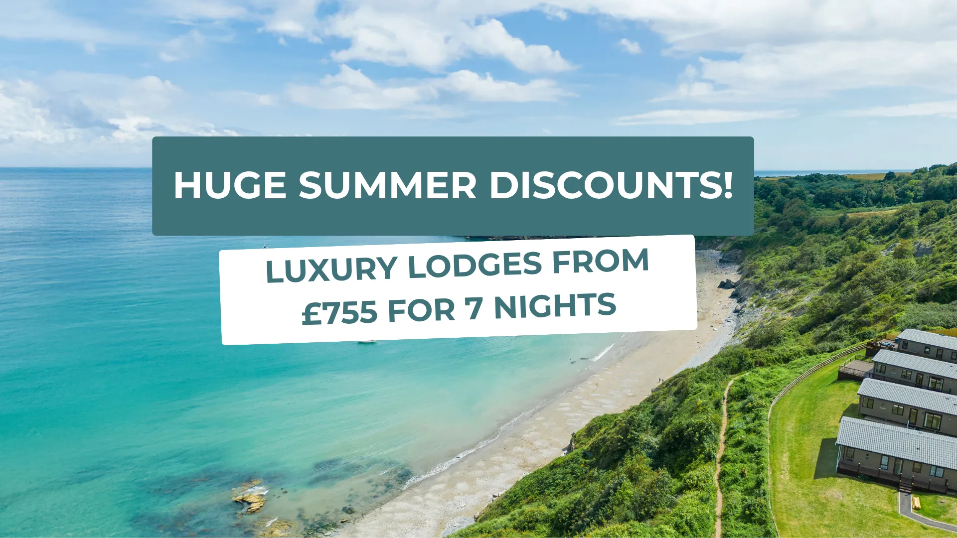 Aerial view of Riviera Bay with turquoise sea, sandy beach and luxury lodges, overlaid with a summer discount offer.