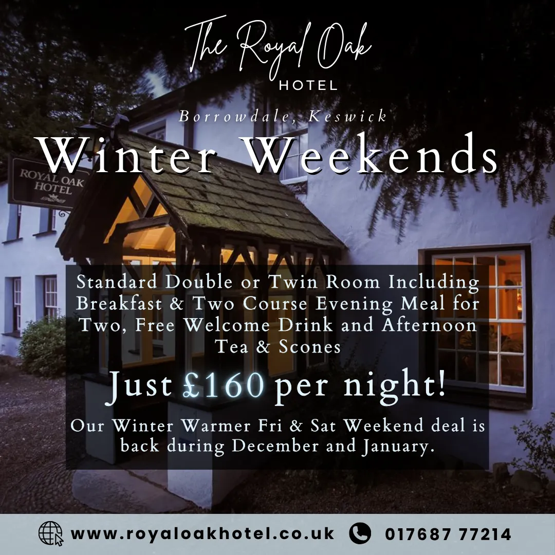 Winter weekend offer poster for The Royal Oak Hotel in Borrowdale, Keswick, showing the warmly lit hotel entrance at dusk.